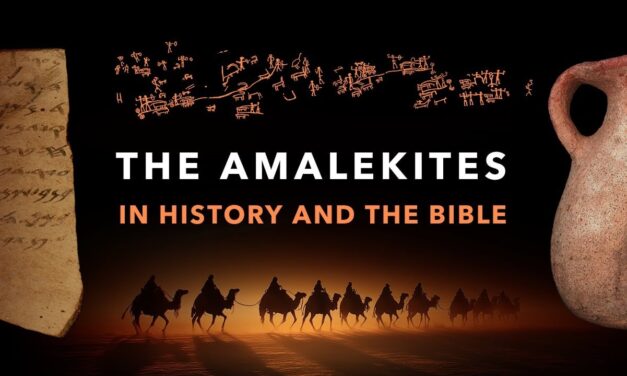 Amalekites in History & the Bible